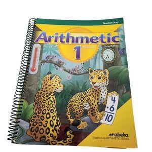 Abeka Arithmetic 1 Work Text Second Edition Teacher Key Spiral Bound Workbook